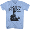 Blue Talk To Me Goose Top Gun T-Shirt product image 1