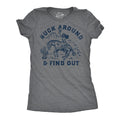 Buck Around And Find Out Women's T Shirt product image 1