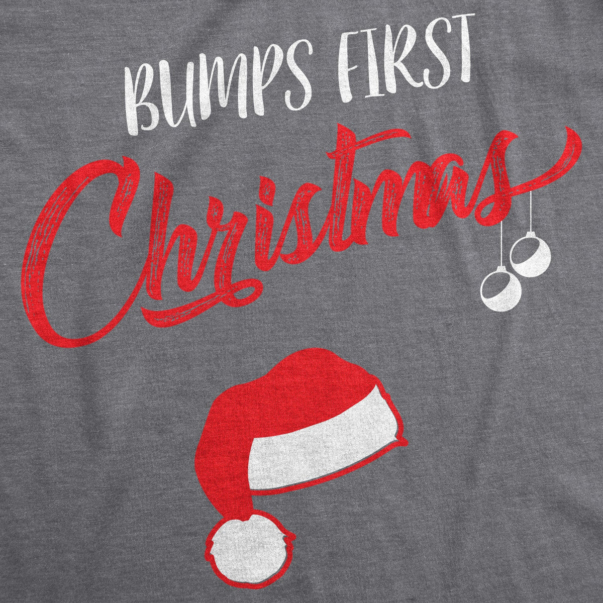 Bump's First Christmas Maternity T Shirt product image 7