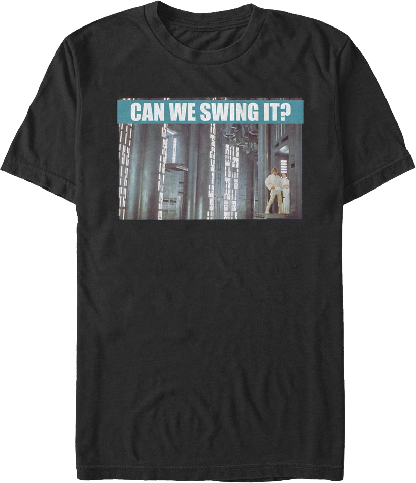 Can We Swing It Star Wars T-Shirt product image 1