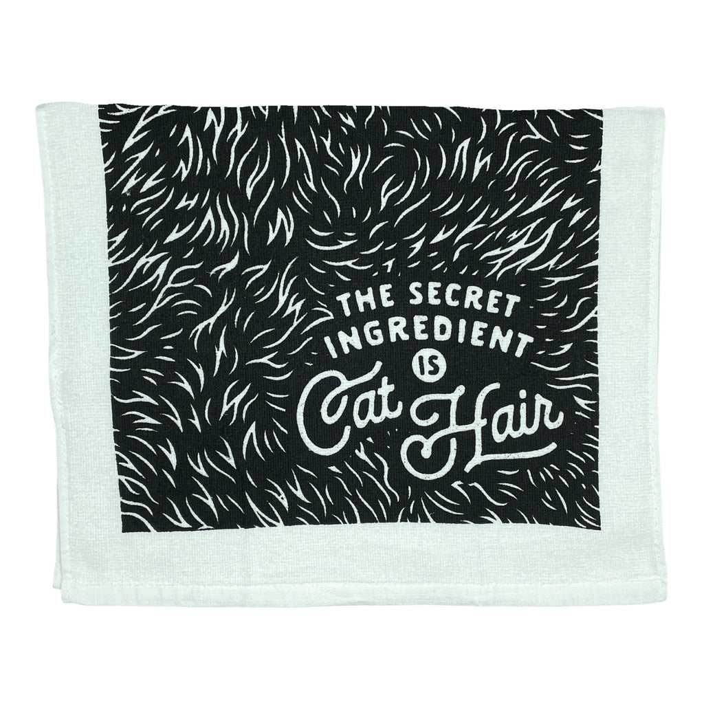 Secret Ingredient Is Cat Hair Tea Towel Tea Towel