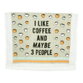 I Like Coffee And Maybe 3 People Tea Towel Tea Towel