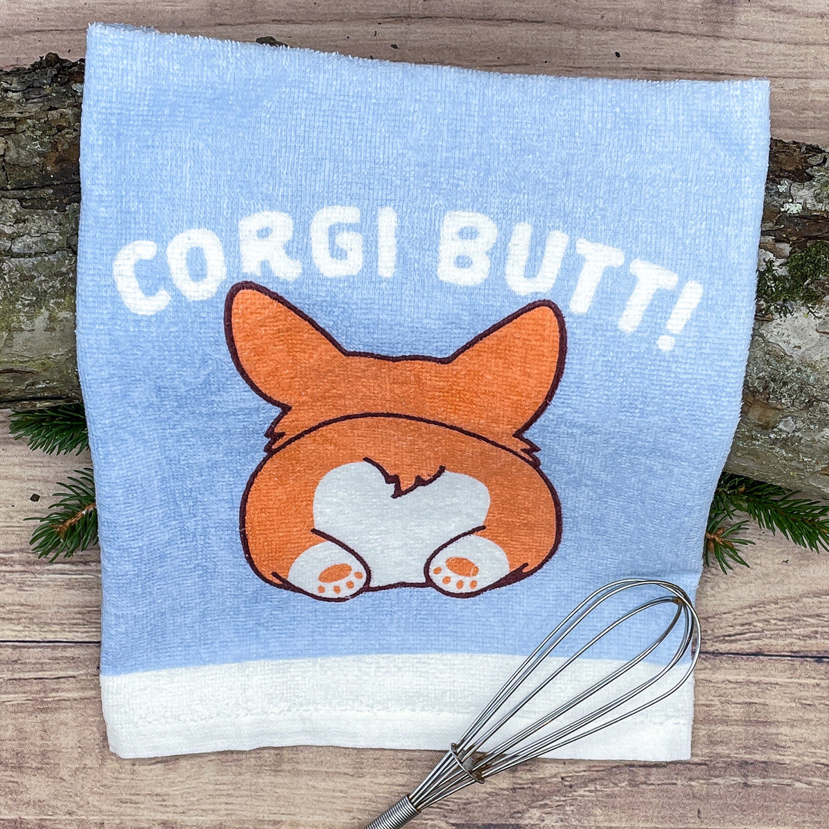 Guess What Corgi Butt Tea Towel Tea Towel
