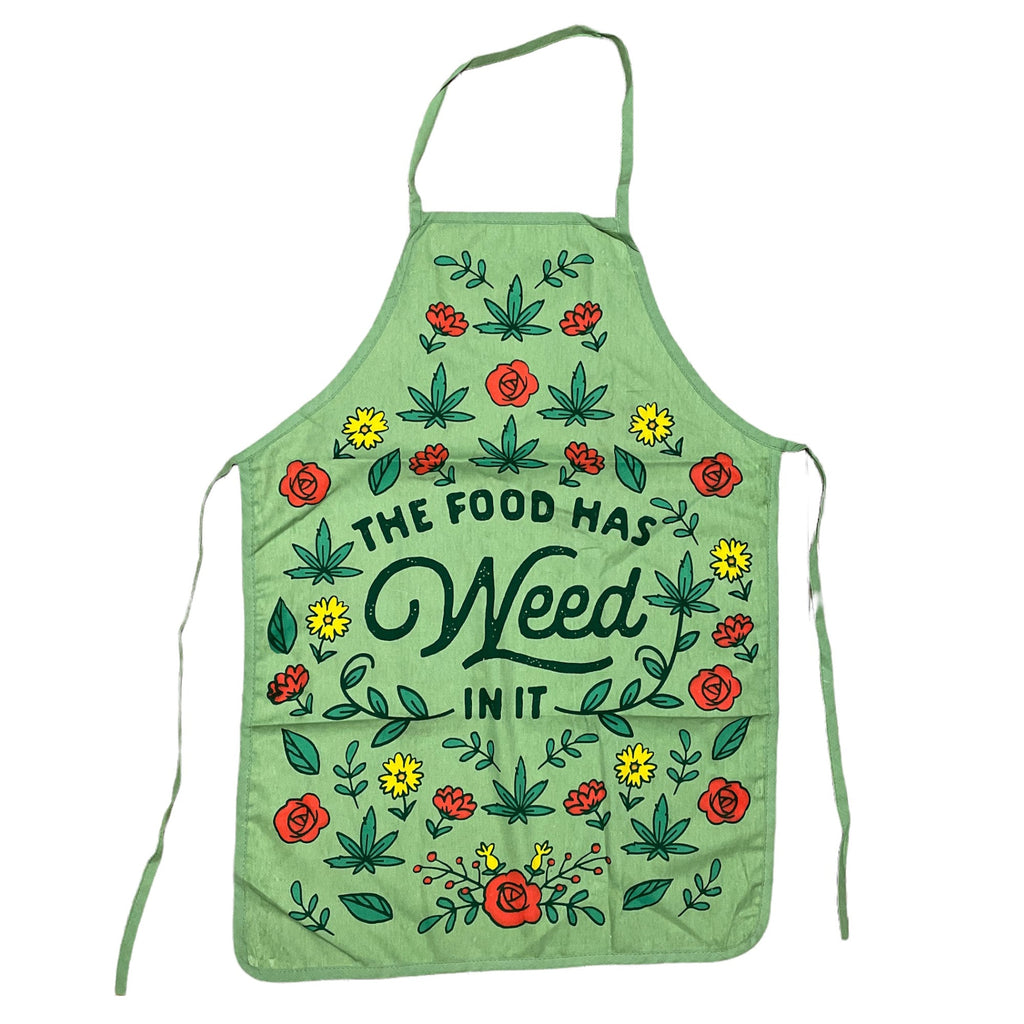 The Food Has Weed In It Oven Mitt + Apron Bakeware
