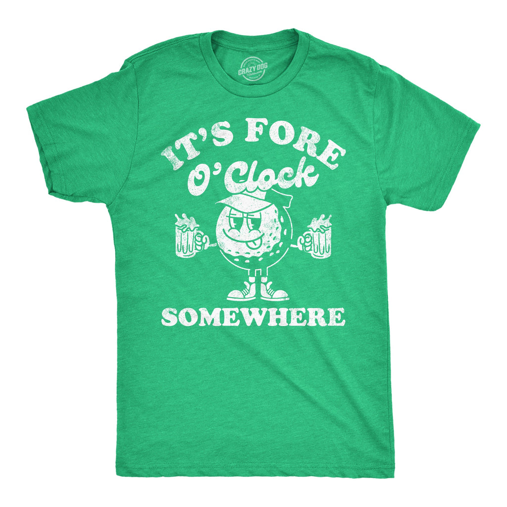 Its Fore O Clock Somewhere Men's T Shirt product image 1