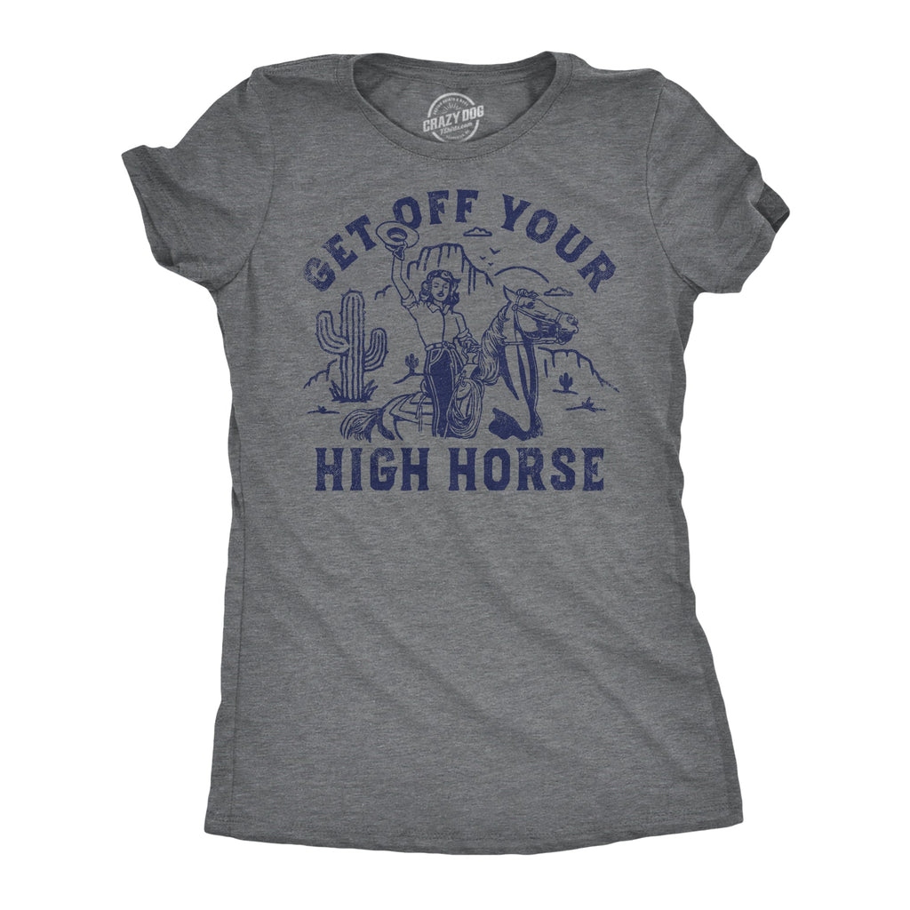 Get Off Your High Horse Women's T Shirt product image 1