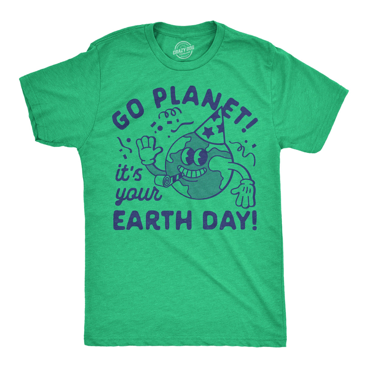 Go Planet Its Your Earth Day Men's T Shirt product image 1