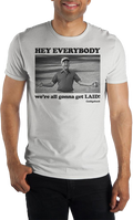 Hey Everybody We're Gonna Get Laid Caddyshack T-Shirt product image 1