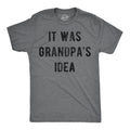 It Was Grandpas Idea Men's T Shirt product image 1