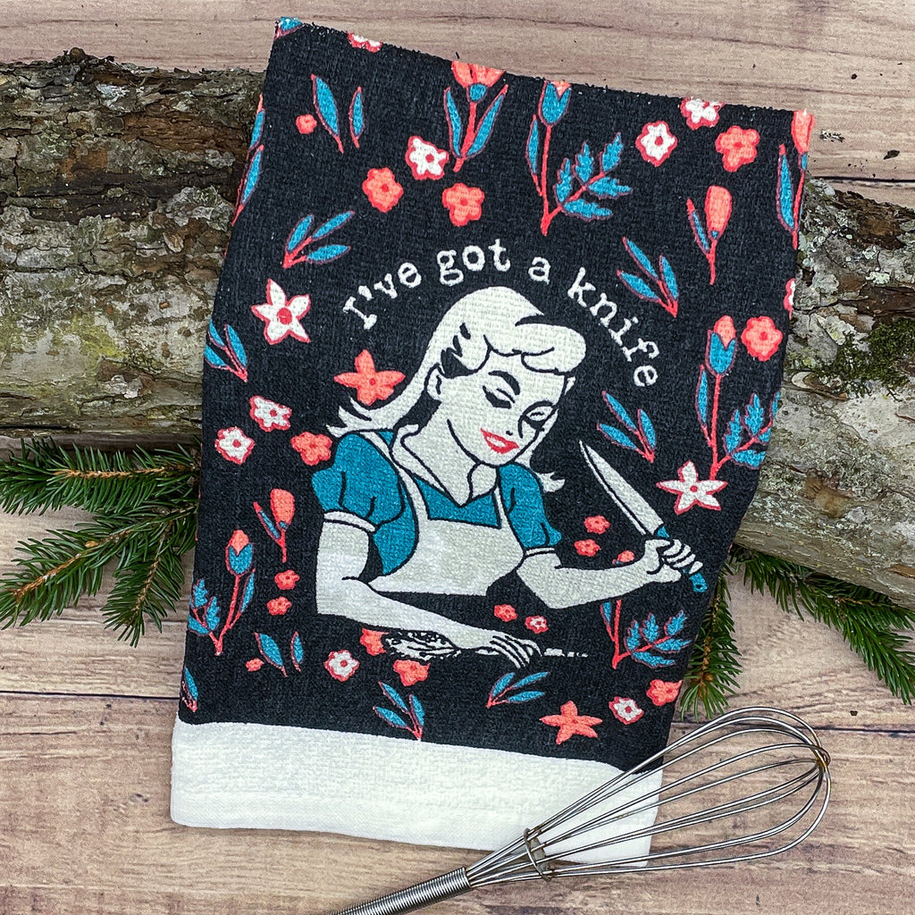 Ive Got A Knife Tea Towel Tea Towel