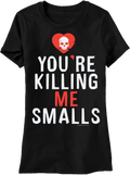 Womens You're Killing Me Smalls Sandlot Shirt product image 1