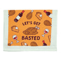 Lets Get Basted Tea Towel Tea Towel