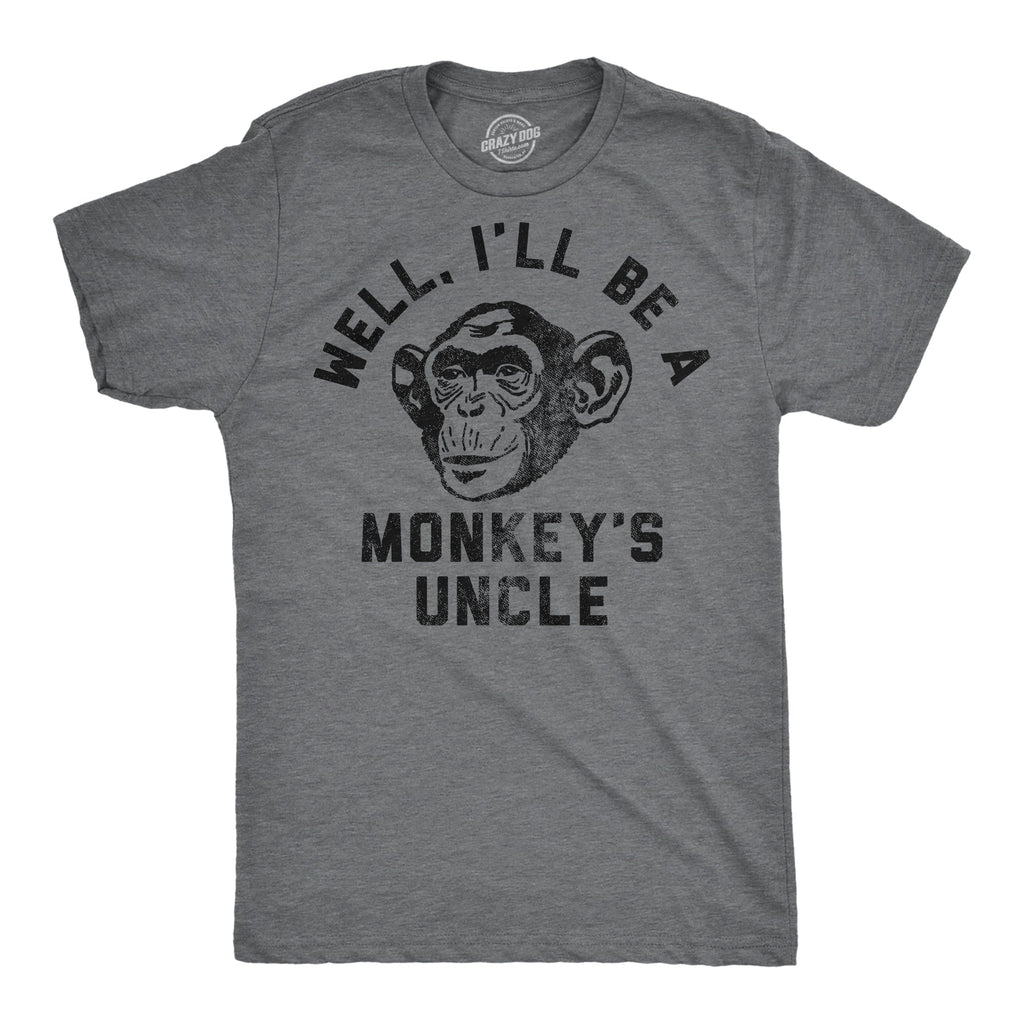 Well Ill Be A Monkeys Uncle Men's T Shirt product image 1