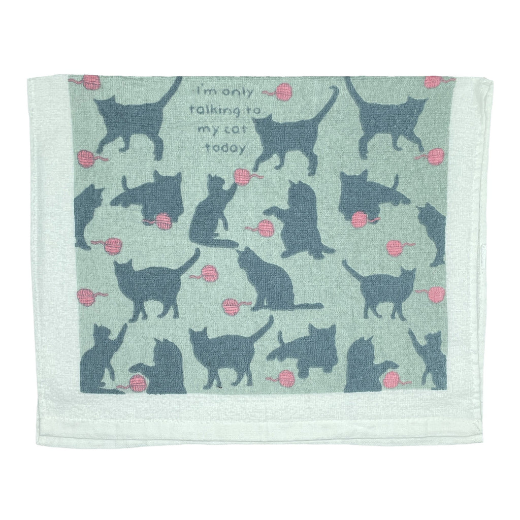 Only Talking To My Cat Today Tea Towel Tea Towel