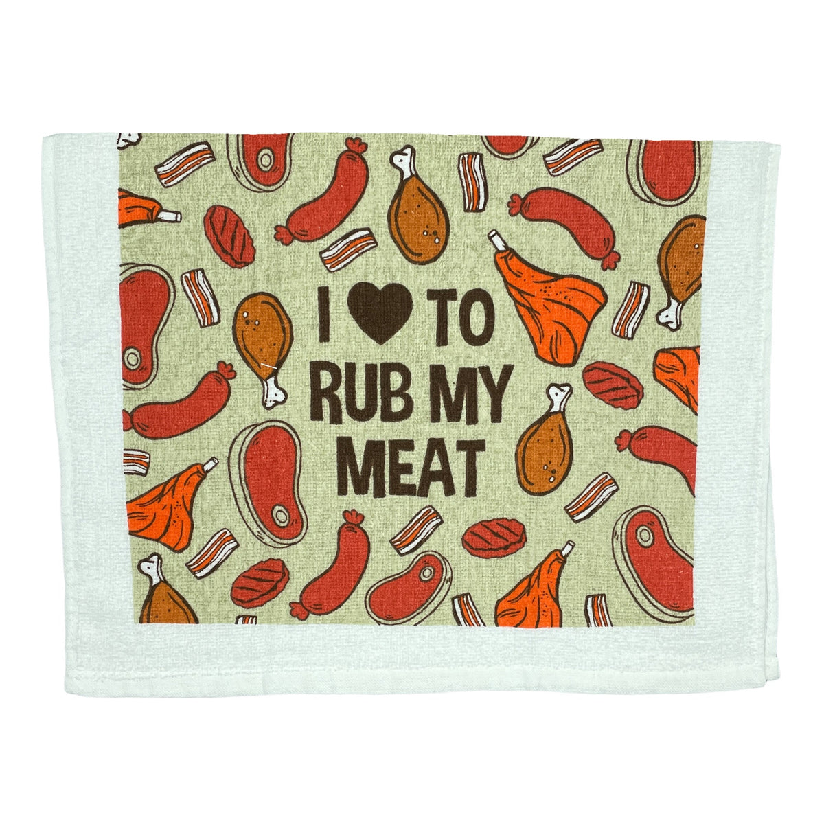 I Love To Rub My Meat Tea Towel Tea Towel