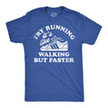 Try Running Its Like Walking But Faster Men's T Shirt product image 1