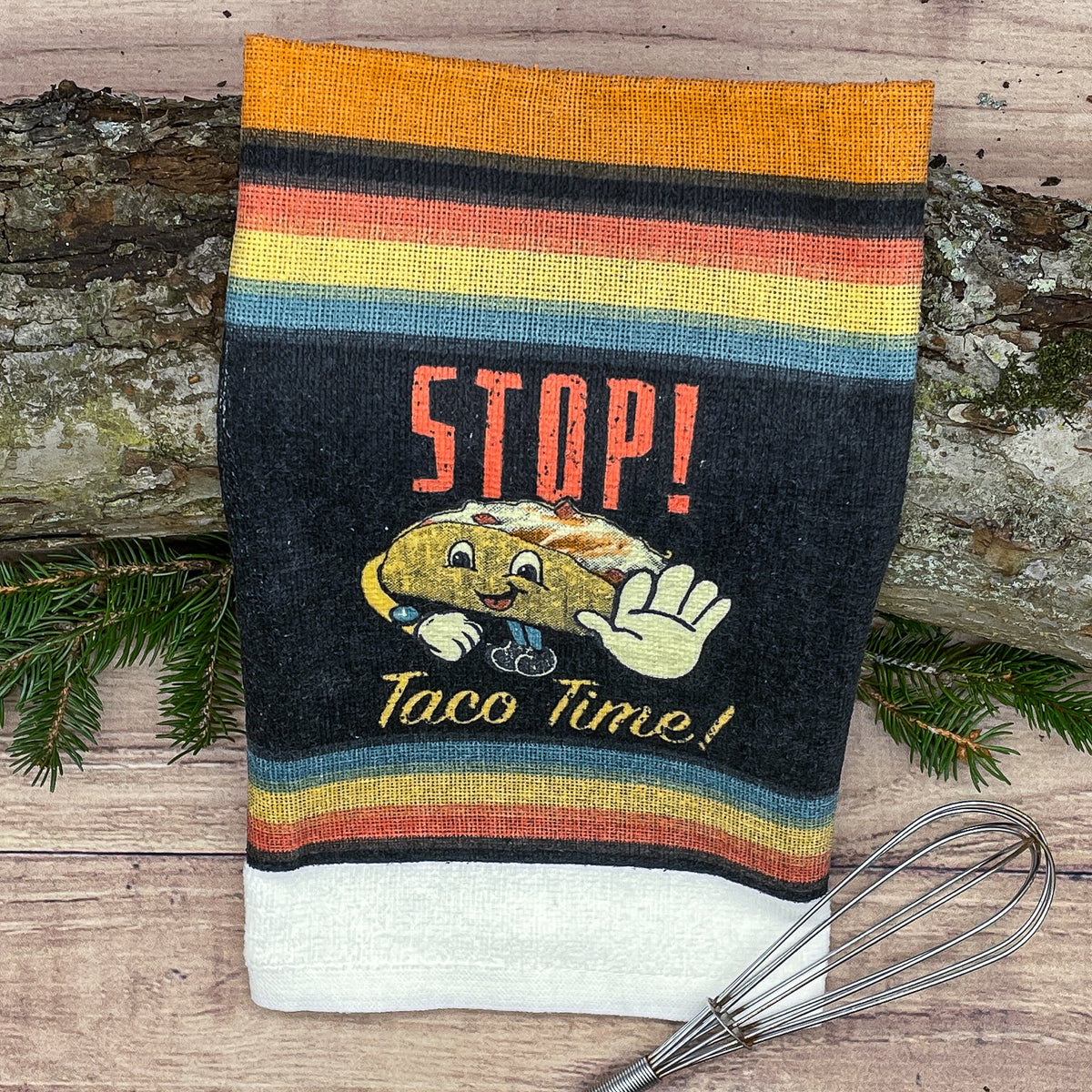 Stop Taco Time Tea Towel Tea Towel