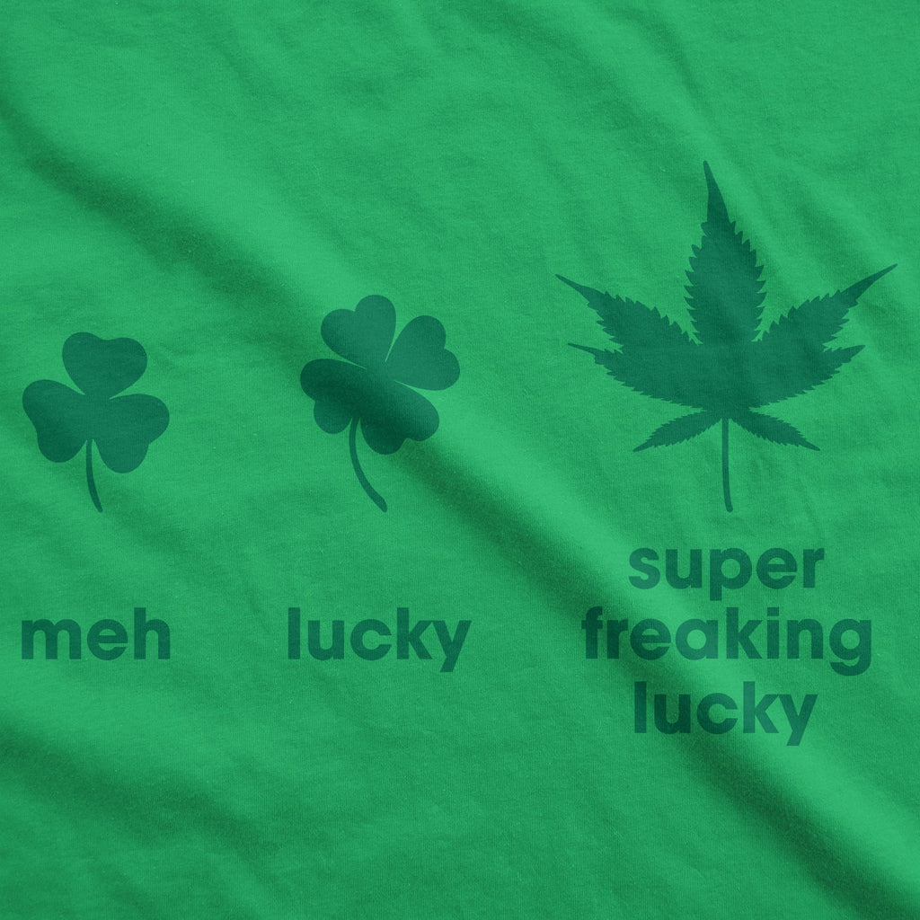 Super Freaking Lucky Men's T Shirt product image 3