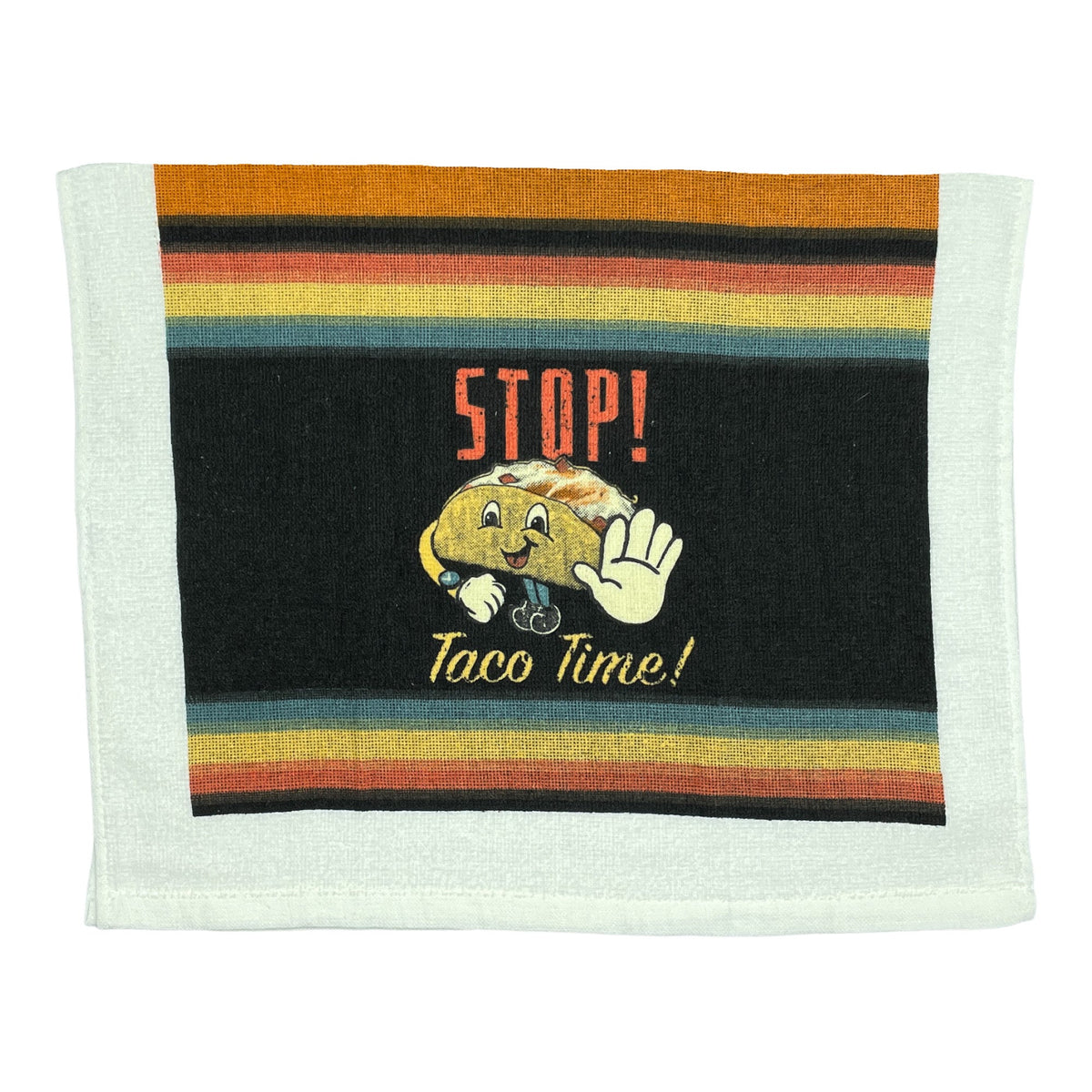Stop Taco Time Tea Towel Tea Towel