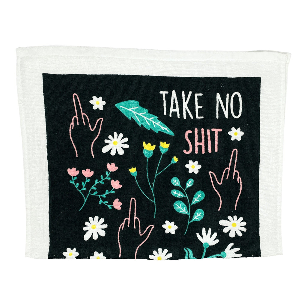 Take No Shit Give No Fucks Tea Towel Tea Towel