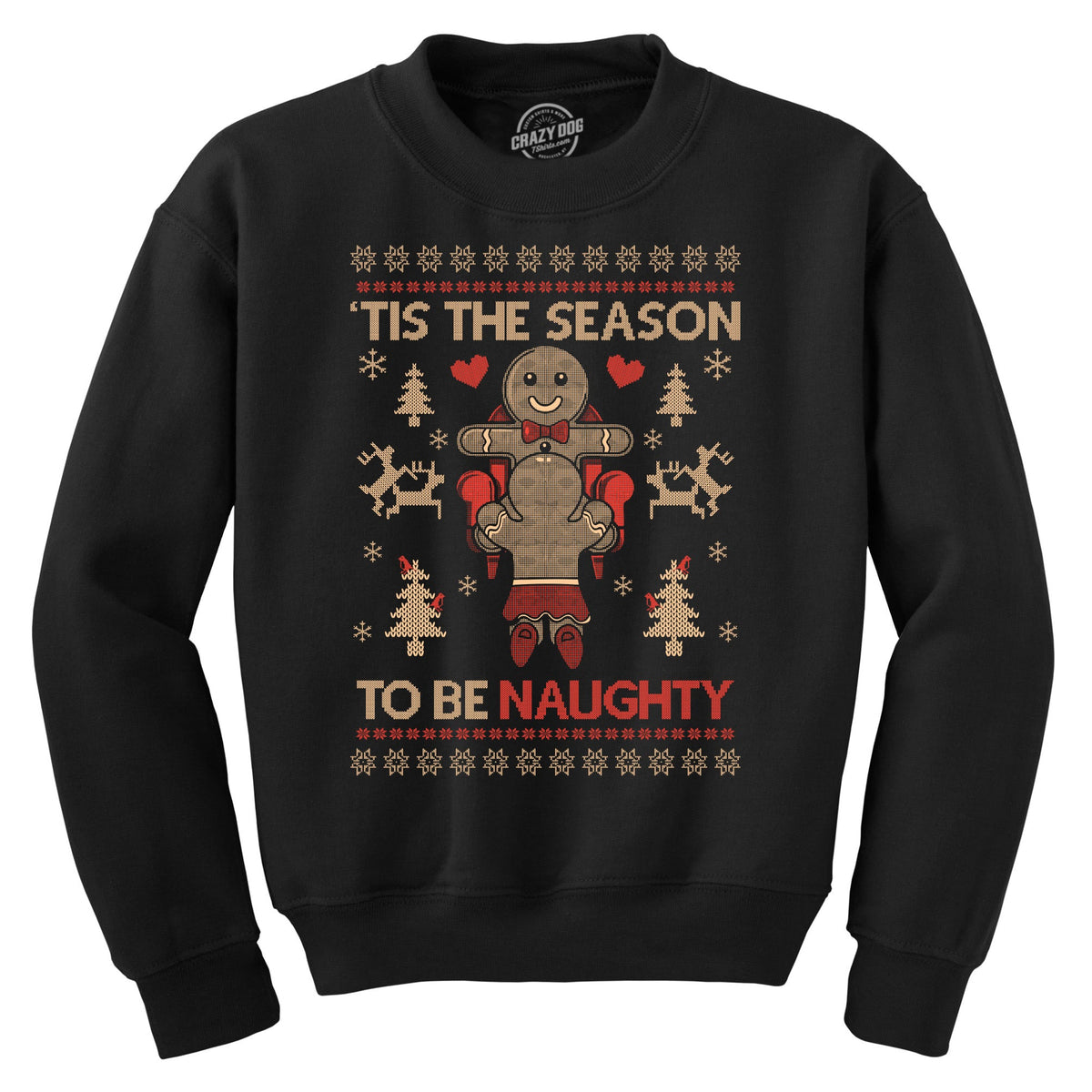 Tis The Season To Be Naughty Crew Neck Sweatshirt product image 1