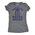 Watch Me Neigh Women's T Shirt product image 1