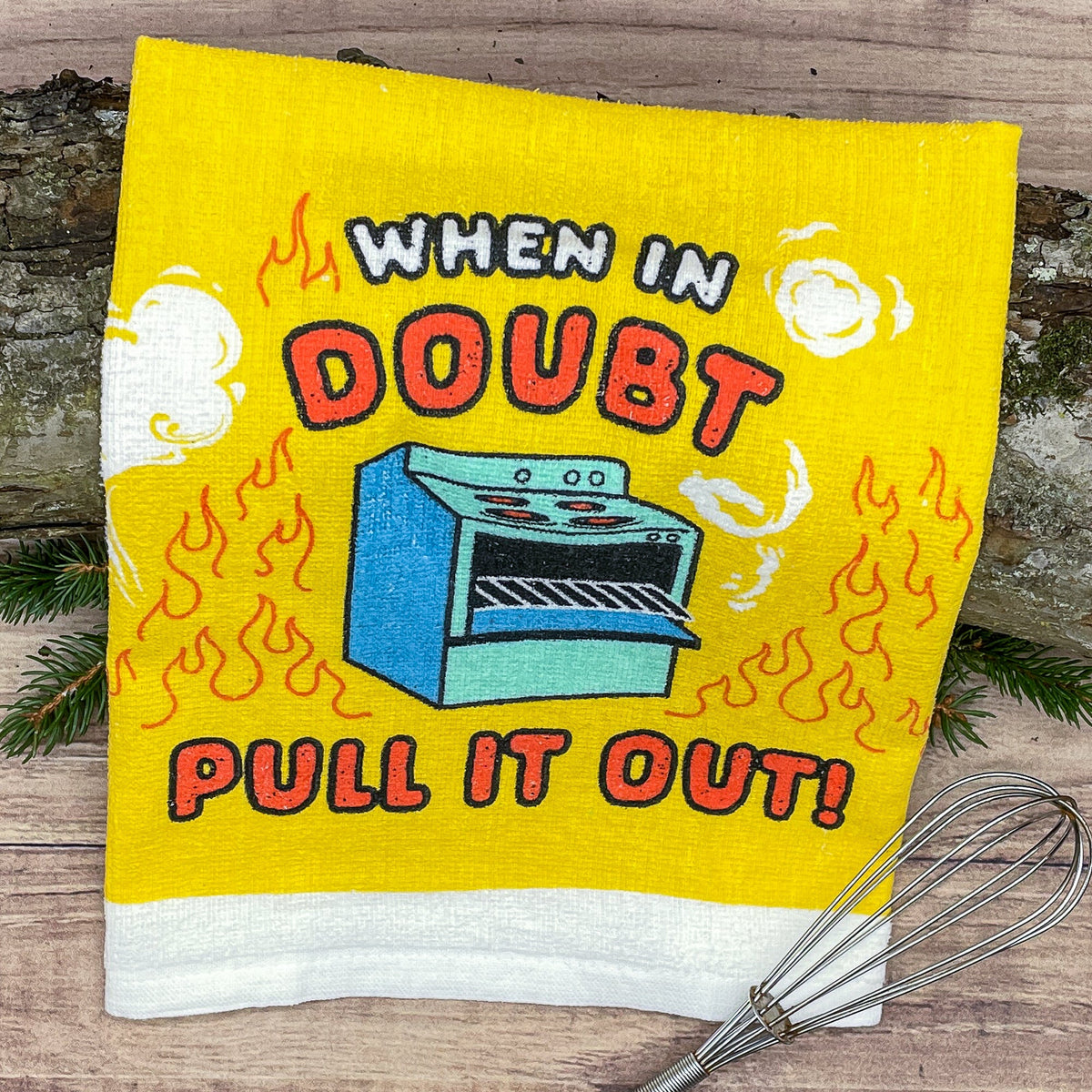 When In Doubt Pull It Out Tea Towel Tea Towel