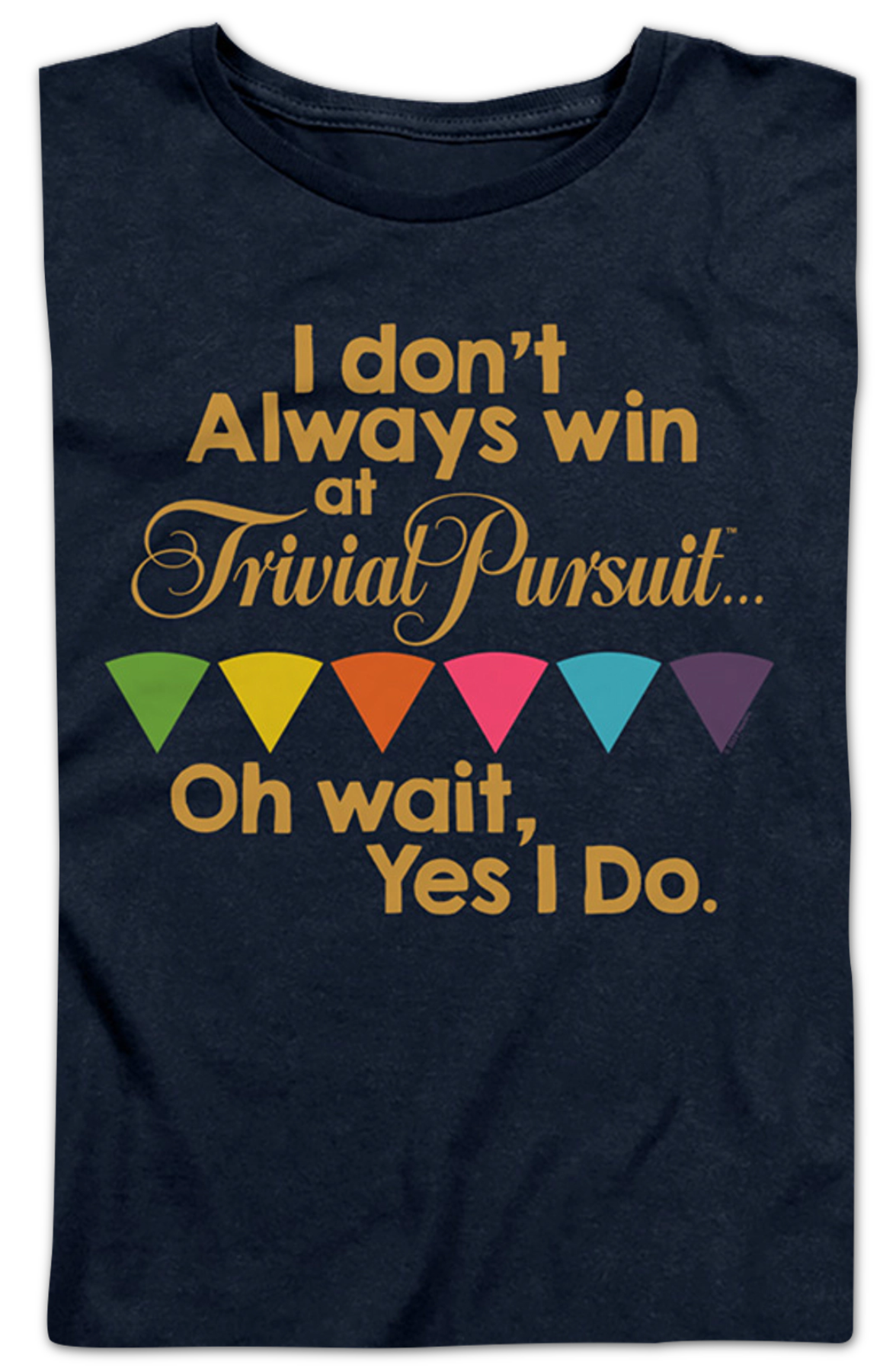 Womens Always Win Trivial Pursuit Shirt product image 2