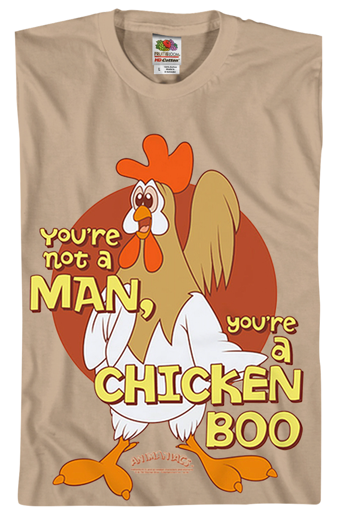 You're a Chicken Boo Animaniacs T-Shirt product image 2